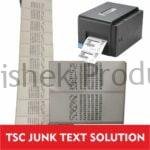 TSC LABEL JUNK TEXT SOLUTION
